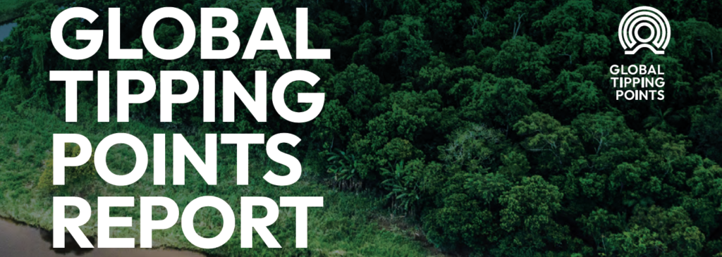 An image of forest with the following words laid over in large white letters: Global Tipping Points Report